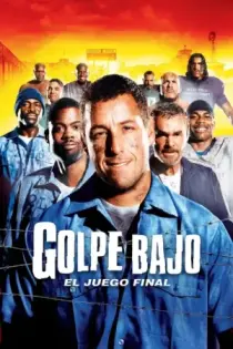 Golpe Bajo: El Juego Final (2005)