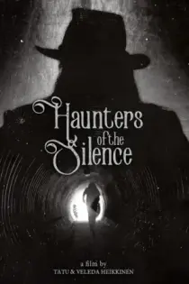 Haunters of the Silence (2025)