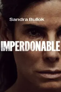 Imperdonable (The Unforgivable) (2021)