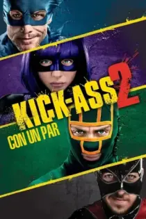 Kick-Ass 2 (2013)