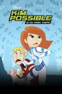 Kim Possible: Todo un drama (2005)