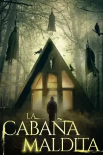 La cabaña maldita (2018)