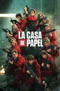 La casa de papel (2017)
