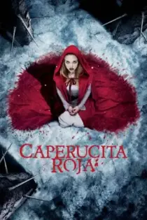 La chica de la capa roja (2011)