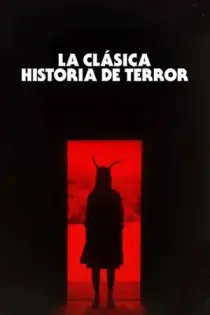 La clásica historia de terror (2021)