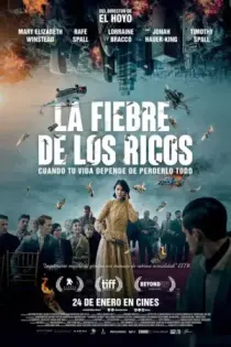 La fiebre de los ricos (2024)