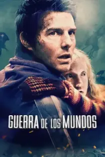 La Guerra de los Mundos (2005)