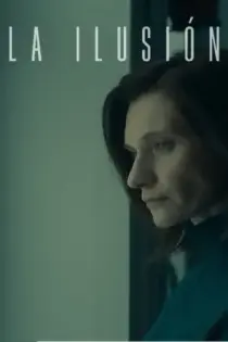 La ilusión (2022)