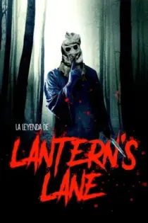 La Leyenda de Lantern’s Lane (2021)