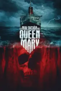 La Maldición del Queen Mary (2023)