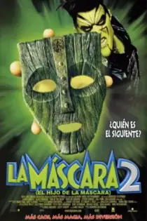 La Máscara 2: El hijo de la máscara (2005)