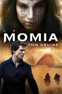 La momia (2017)