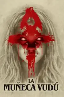 La muñeca vudú (2016)