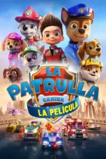 La Patrulla Canina: La película (2021)
