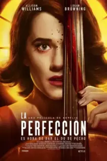 La Perfección (2018)