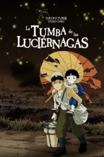 La Tumba de las Luciérnagas (1988)