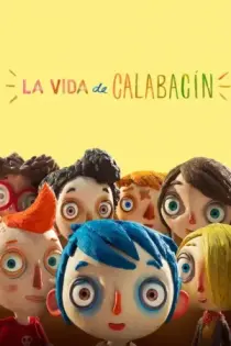 La vida de Calabacín (2016)