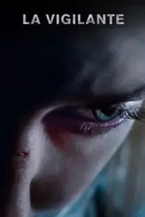 La Vigilante (2019)