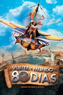 La Vuelta al Mundo en 80 Días (2004)