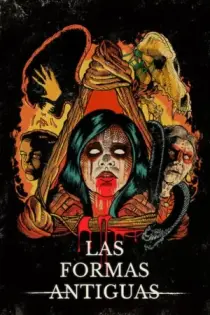 Las Formas Antiguas (2021)