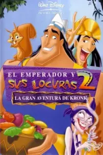 Las locuras de Kronk (2005)
