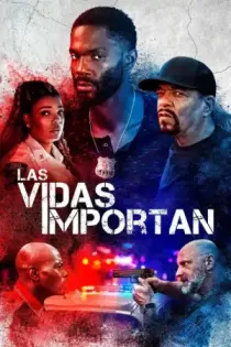 Las Vidas Importan (2021)