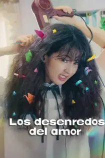 Los desenredos del amor (2025)