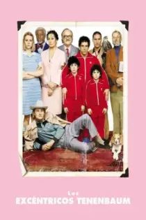 Los excéntricos Tenenbaums (2001)