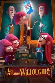 Los Hermanos Willoughby (2020)