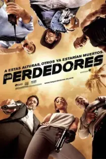 Los Perdedores (2010)