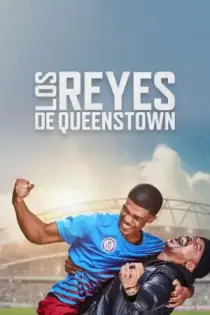 Los reyes de Queenstown (2023)