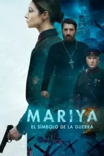 Mariya:  El Símbolo de la Guerra (2022)