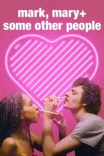 Mark, Mary + otras personas (2021)