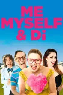 Me, Myself &amp; Di (2021)