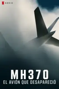 MH370: The Plane That Disappeared (2023)