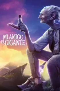 Mi Amigo El Gigante (2016)