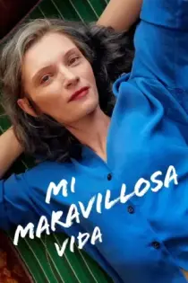 Mi maravillosa vida (2021)