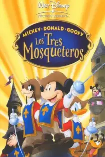 Mickey, Donald, Goofy: Los tres mosqueteros (2004)