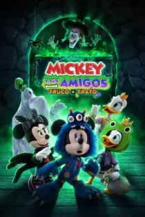 Mickey y sus Amigos: Dulce o Truco (2023)