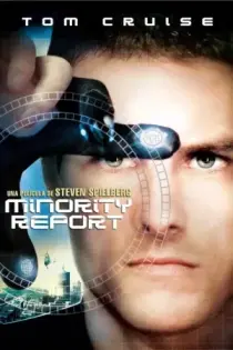 Minority report: Sentencia previa (2002)