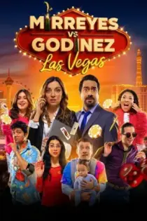 Mirreyes contra Godínez: Las Vegas (2025)