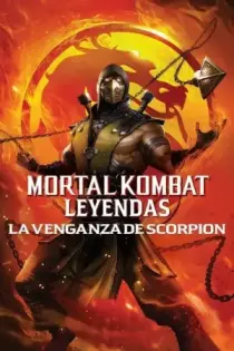 Mortal Kombat Leyendas: La Venganza De Scorpion (2020)