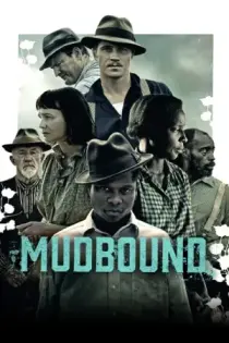 Mudbound: El color de la guerra (2017)