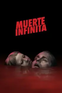 Muerte Infinita (2023)