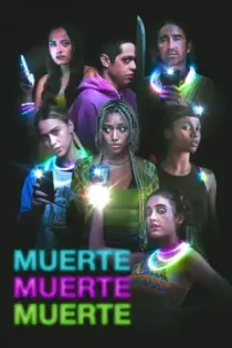 Muerte muerte muerte (2022)