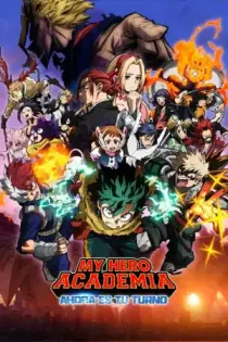My Hero Academia: Ahora es tu turno (2024)