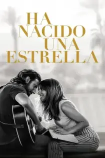 Nace Una Estrella (2018)