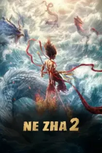Ne Zha 2: El Renacer del Alma (2025)