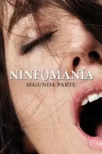 Ninfomanía: segunda parte (2013)