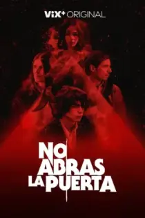 No abras la puerta (2022)